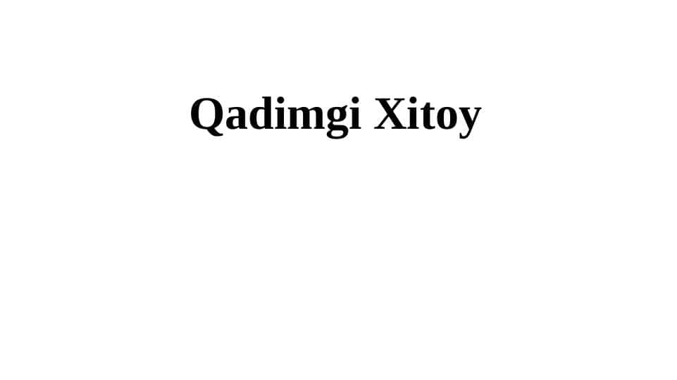 Qadimgi Xitoy