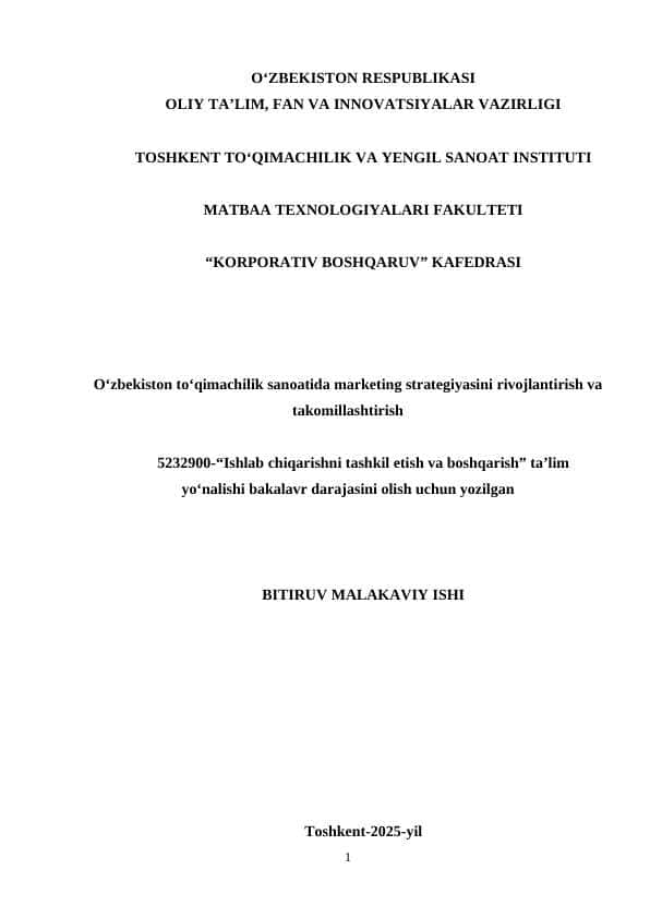 О‘zbekiston tо‘qimachilik sanoatida marketing strategiyasini rivojlantirish va takomillashtirish