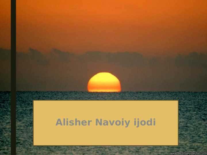 Alisher Navoiy ijodi