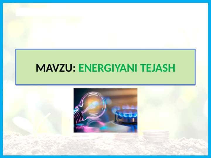 ENERGIYANI TEJASH TABIIY FAN