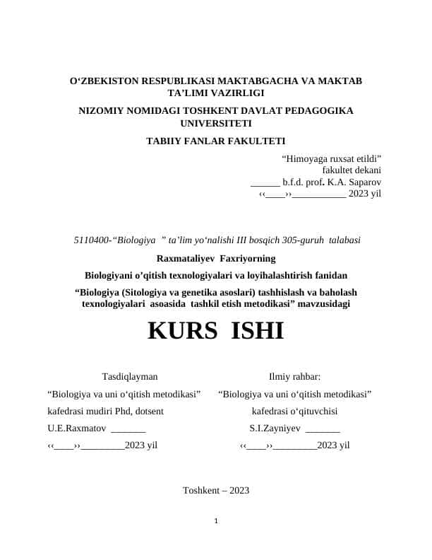 Biologiya (Sitologiya va genetika asoslari) tashhislash va baholash texnologiyalari asoasida tashkil etish metodikasi