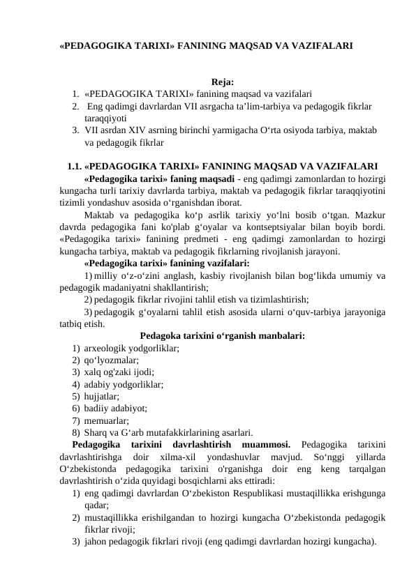 Pedagogika tarixi fan sifatida. Eng qadimgi davrlardan XVII asrning birinchi yarmigacha Markaziy Osiyoda pedagogik fikrlar taraqqiyoti