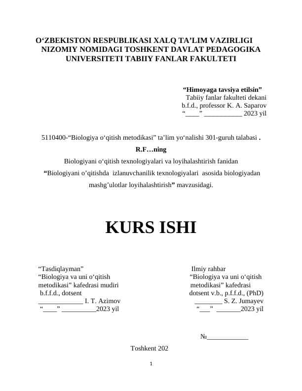 Biologiyani o’qitishda izlanuvchanilik texnologiyalari asosida biologiyadan mashg’ulotlar loyihalashtirish