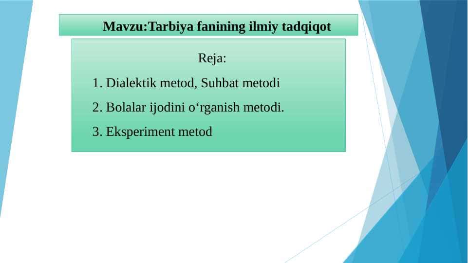 Tarbiya fanining ilmiy tadqiqot metodlari