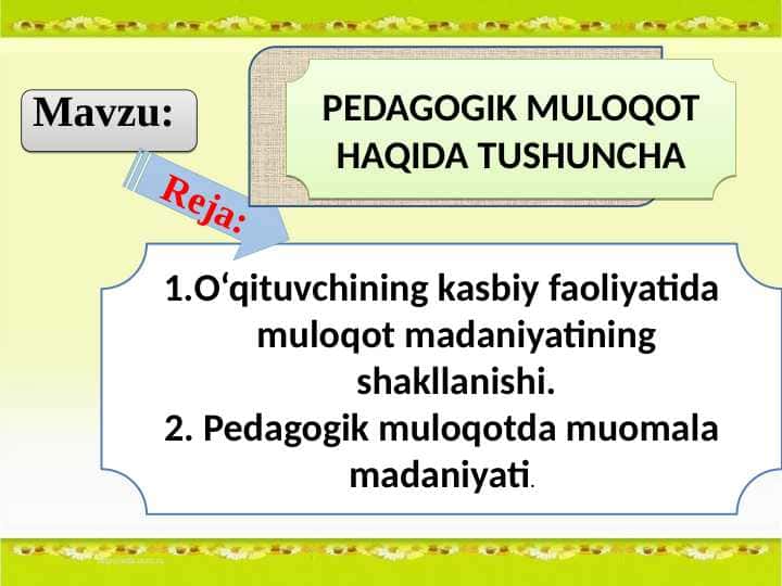 PEDAGOGIK MULOQOT HAQIDA TUSHUNCHA