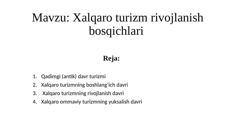 Xalqaro Turizmning rivojlanish bosqichlari