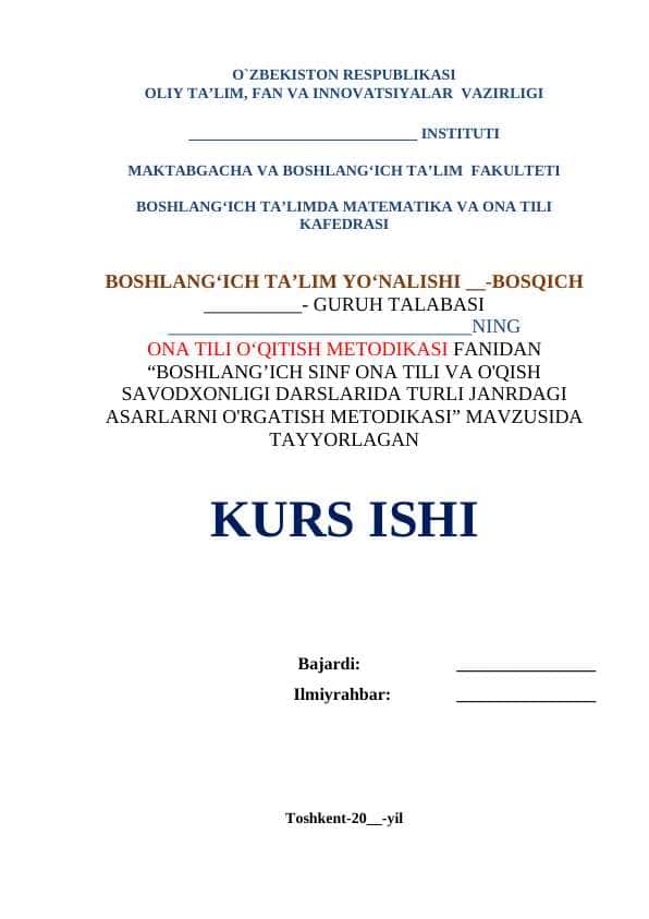 BOSHLANG’ICH SINF ONA TILI VA O'QISH SAVODXONLIGI DARSLARIDA TURLI JANRDAGI ASARLARNI O'RGATISH METODIKASI