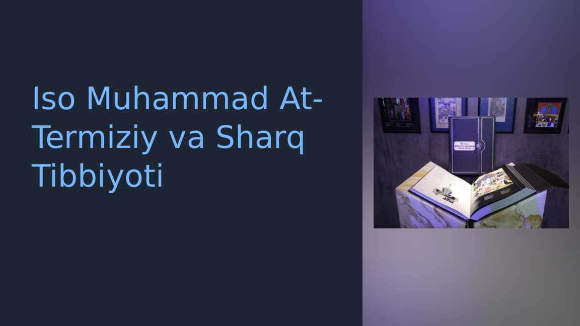 Iso Muhammad At-Termiziy ijodi.Sharqning buyuk allomalari tibbiyot haqida_2