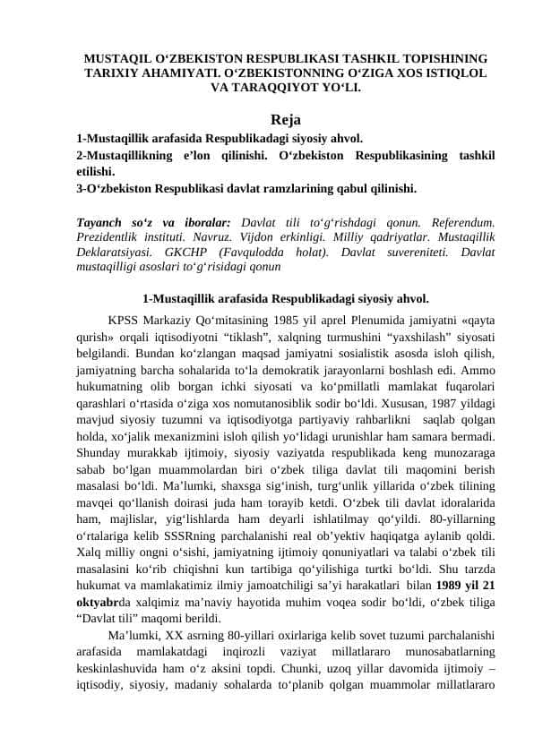 MUSTAQIL O‘ZBEKISTON RESPUBLIKASI TASHKIL TOPISHINING TARIXIY AHAMIYATI. O‘ZBEKISTONNING O‘ZIGA XOS ISTIQLOL VA TARAQQIYOT YO‘LI.