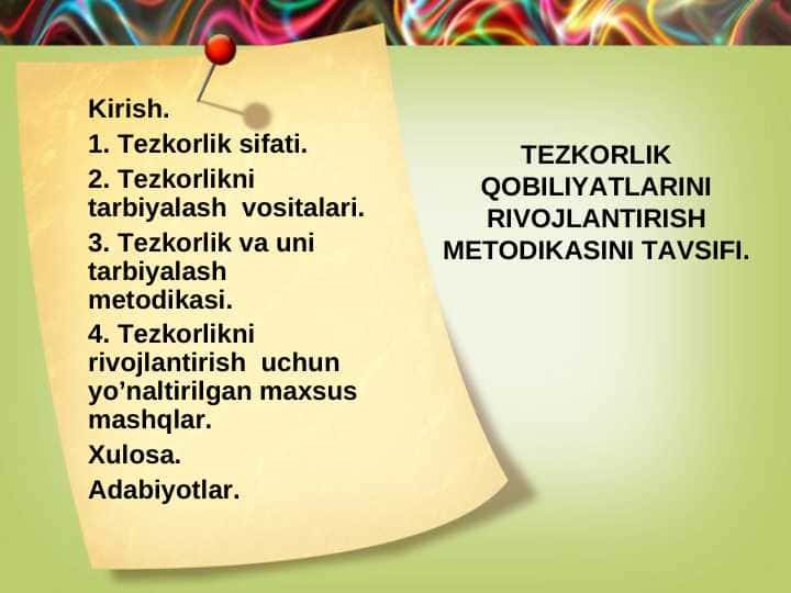TEZKORLIK QOBILIYATLARINI RIVOJLANTIRISH METODIKASINI TAVSIFI.