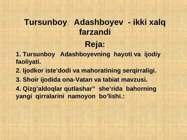 Tursunboy Adashboyev - ikki xalq farzandi