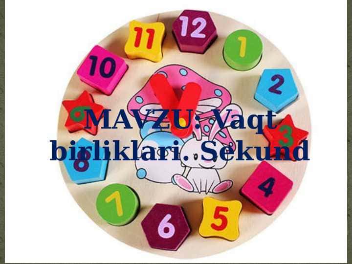 Vaqt birliklari. Sekund