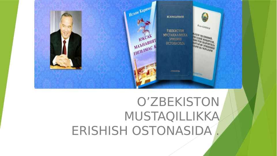 O’ZBEKISTON MUSTAQILLIKKA ERISHISH OSTONASIDA . 432 bet slayd