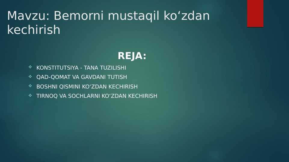 Bemorni mustaqil ko‘zdan kechirish