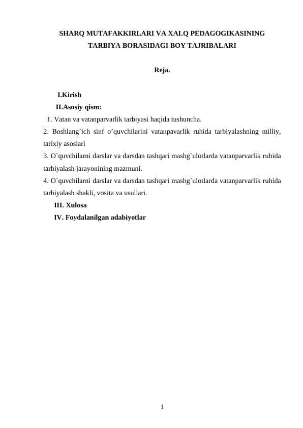 SHARQ MUTAFAKKIRLARI VA XALQ PEDAGOGIKASINING TARBIYA BORASIDAGI BOY TAJRIBALARI