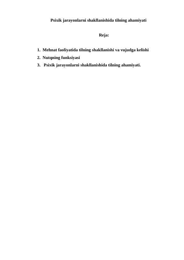 Psixik jarayonlarni shakllanishida tilning ahamiyati