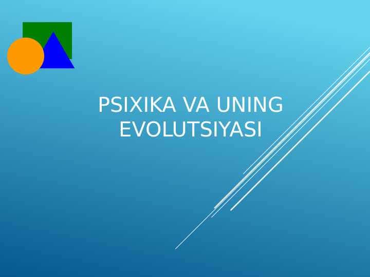 Psixika va uning evolutsiyasi