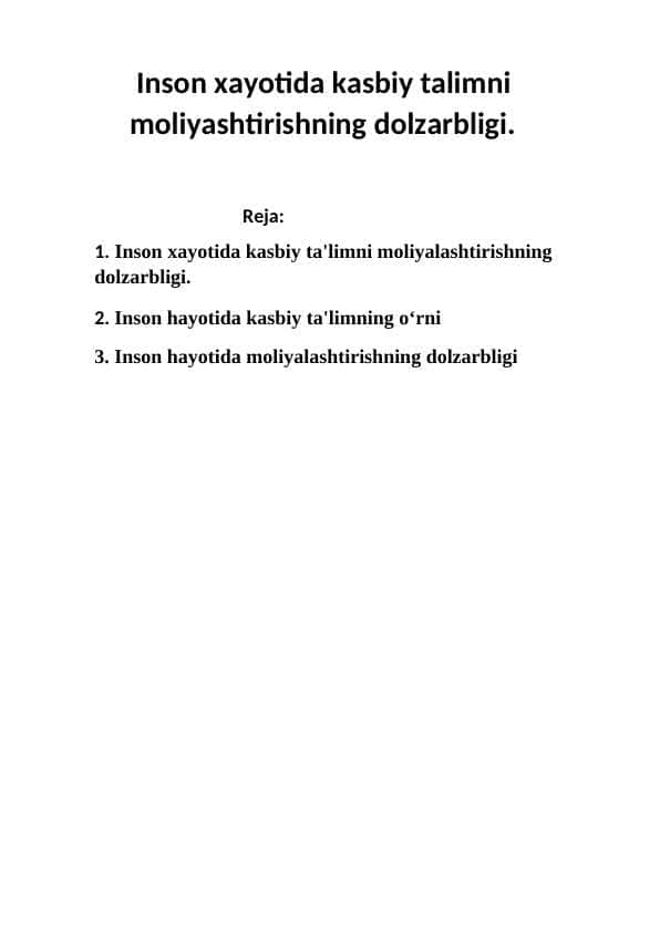 Inson xayotida kasbiy talimni moliyashtirishning dolzarbligi.