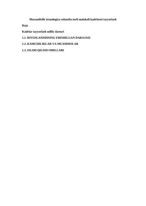 Muxandislik texnologiya sohasida turli malakali kadrlarni tayyorlash
