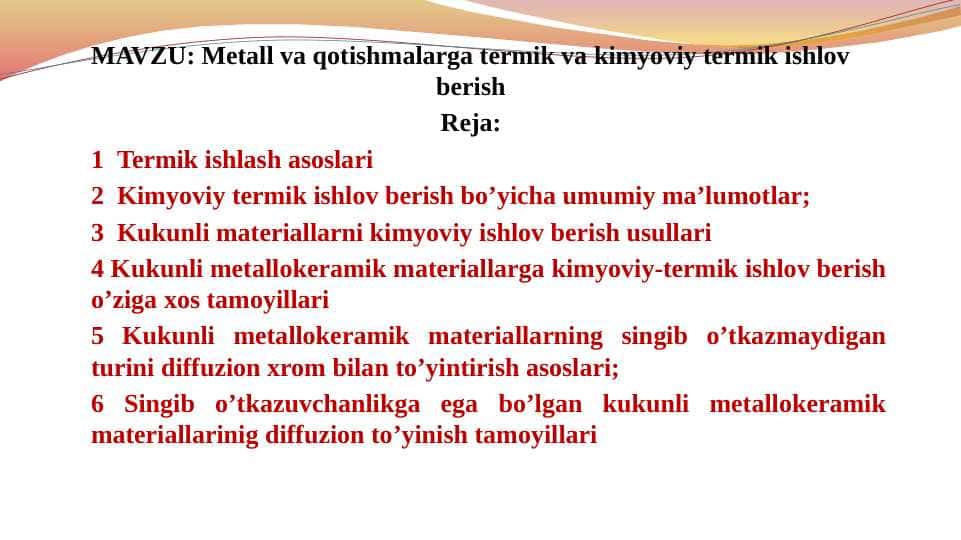Qotishmalarga zamonaviy kimyoviy-termik ishlov berish usullari