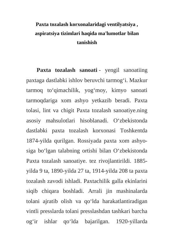 Paxta tozalash korxonalaridagi ventilyatsiya , aspiratsiya tizimlari haqida ma'lumotlar bilan tanishish