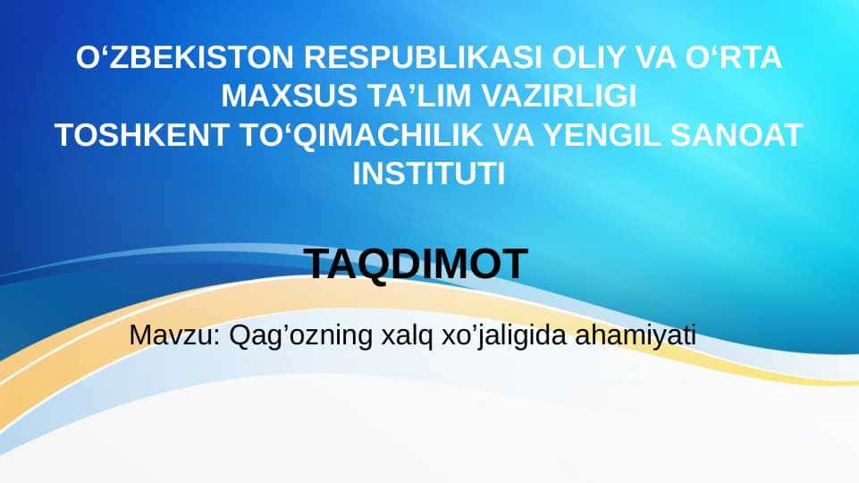 Qag’ozning xalq xo’jaligida ahamiyati