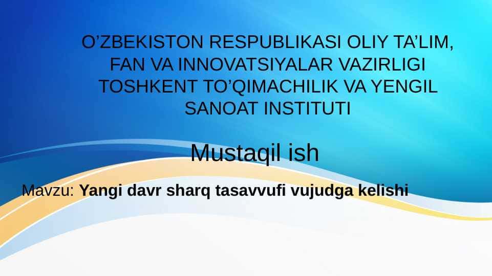 Yangi davr sharq tasavvufi vujudga kelishi