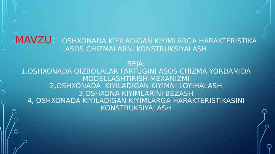 oshxonada kiyiladigan kiyimlarga harakteristika asos chizmalarni konstruksiyalash