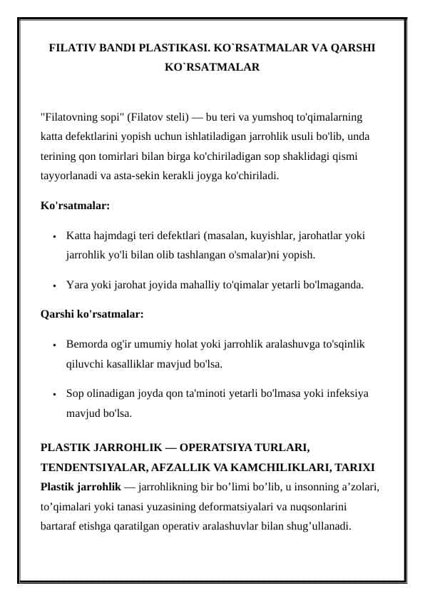 Filativ bandi plastikasi. Ko`rsatmalar va qarshi ko`rsatmalar