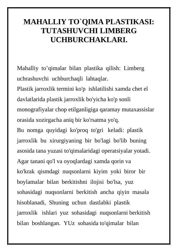 Mahalliy to`qima plastikasi tutashuvchi Limberg uchburchaklari.