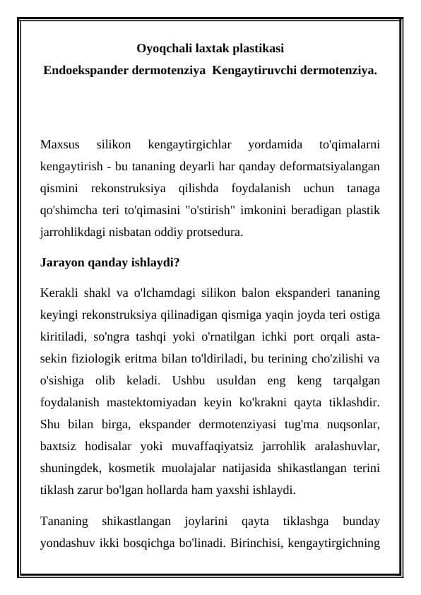 Oyoqchali laxtak plastikasi Endoekspander dermotenziya Kengaytiruvchi dermotenziya