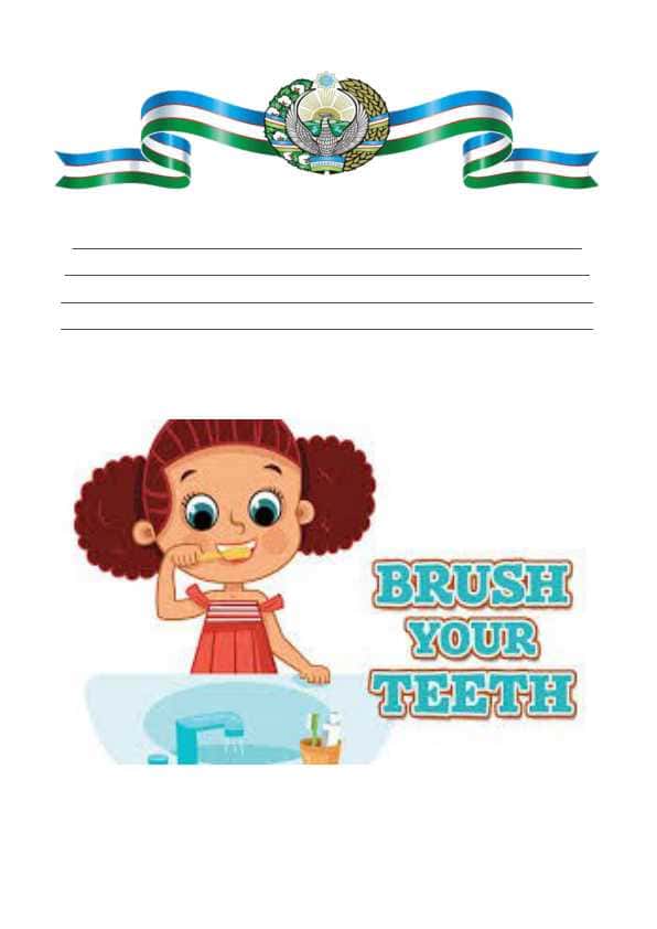Ingliz tili dars ishlanma 3 sinf Brush your teeth
