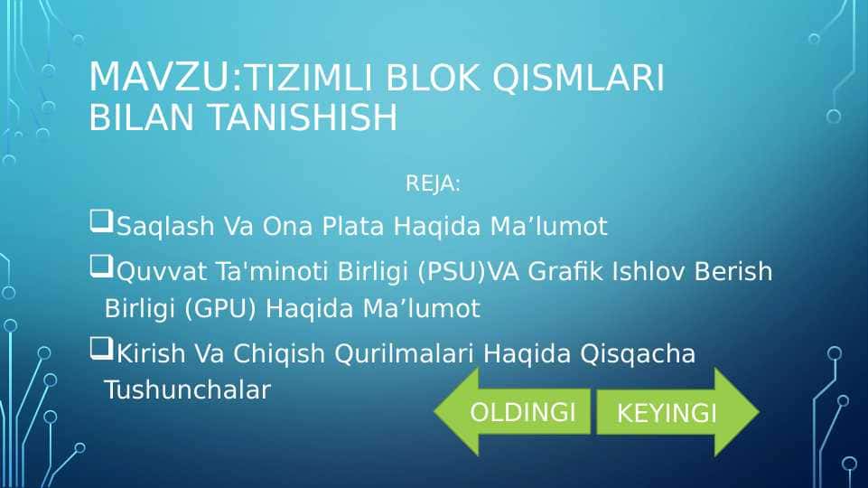 Tizimli blok qismlari bilan tanishish