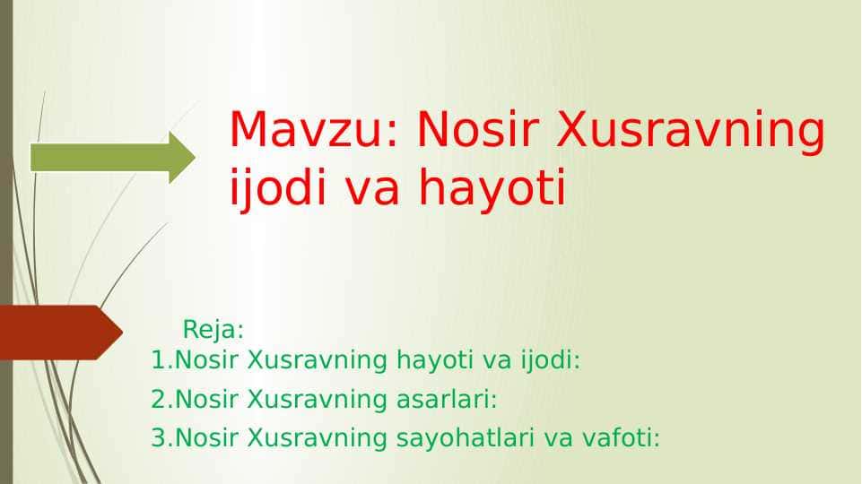 Nosir Xusravning ijodi va hayoti