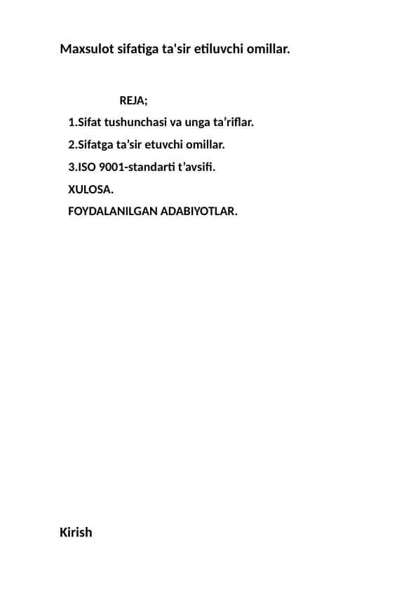 Maxsulot sifatiga ta'sir etiluvchi omillar.