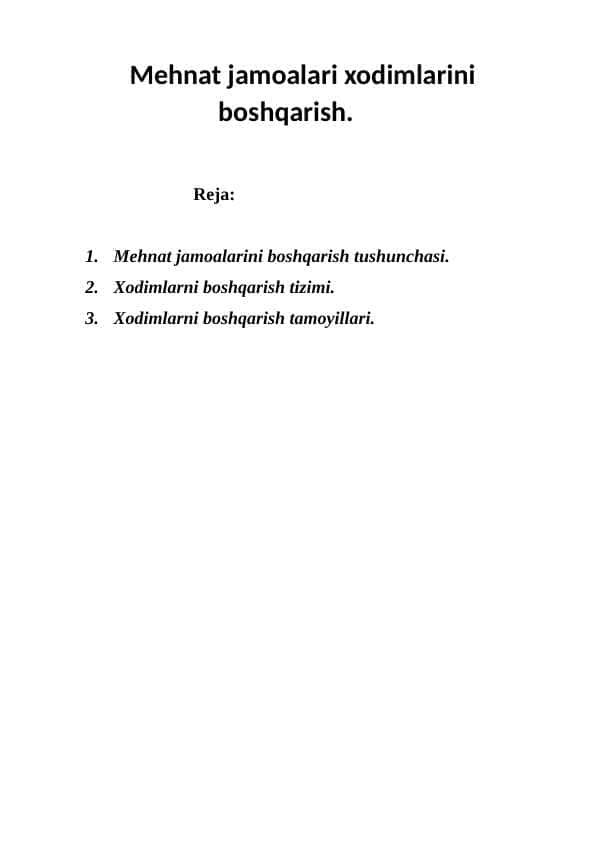 Mehnat jamoalari xodimlarini boshqarish.
