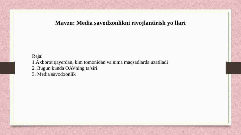 Media savodxonlikni rivojlantirish yo'llari