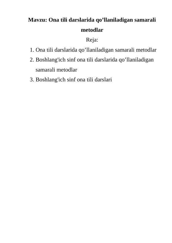 Ona tili darslarida qo’llaniladigan samarali metodlar