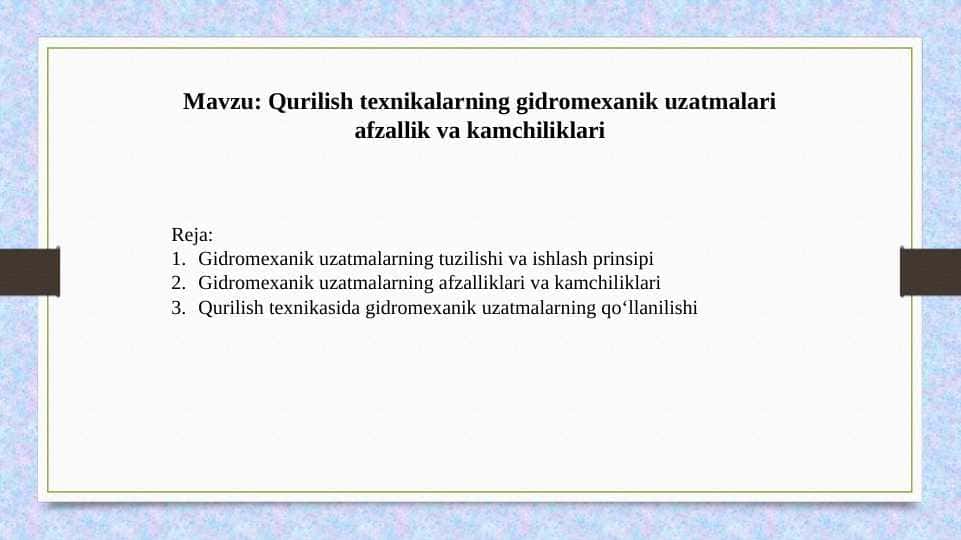 Qurilish texnikalarning gidromexanik uzatmalari afzallik va kamchiliklari