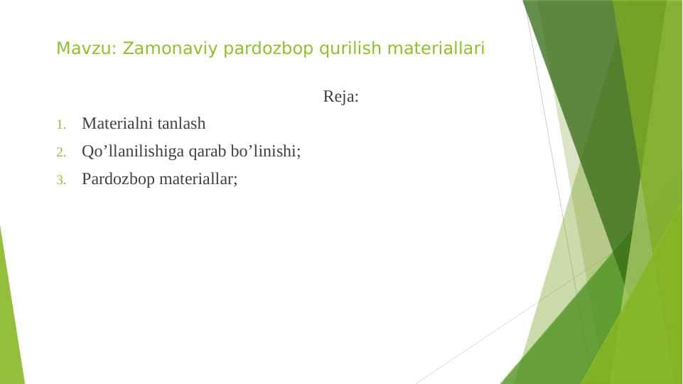 Zamonaviy pardozbop qurilish materiallari
