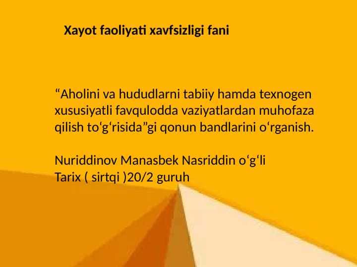 Xayot Faoliyati Havfsizligi fanidan Prezentatsiya ( Taqdimot )