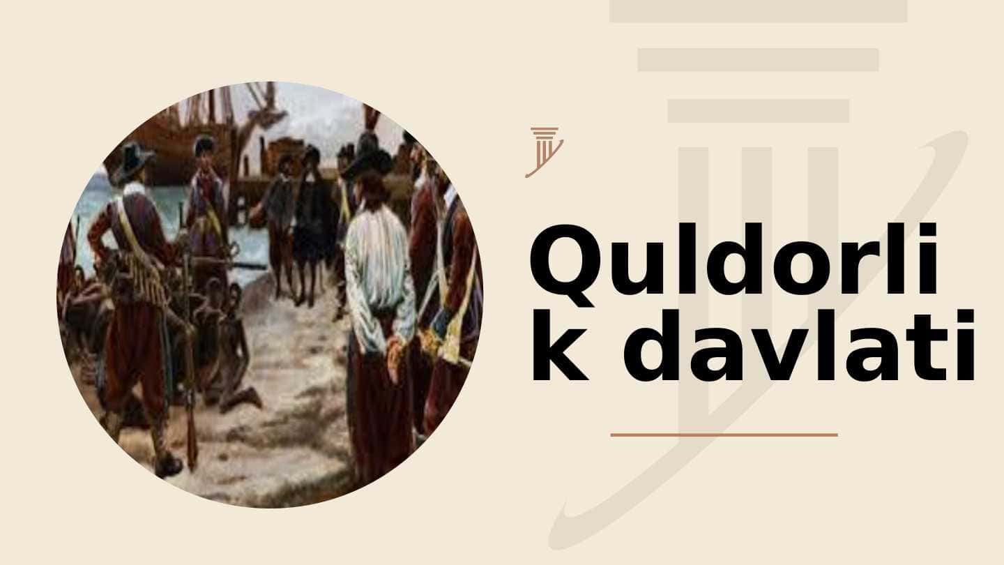 Quldorlik davlati
