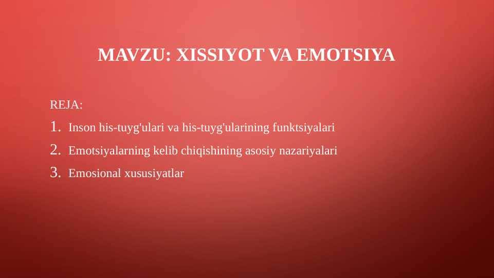 Xissiyot va emotsiya