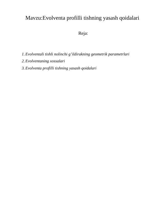 Evolventa profilli tishning yasash qoidalari