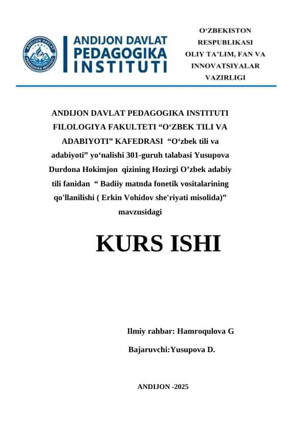 Badiiy matnda fonetik vositalarining qo'llanilishi ( Erkin Vohidov she'riyati misolida)”