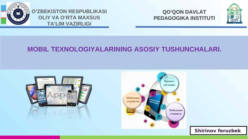 MOBIL TEXNOLOGIYALARINING ASOSIY TUSHUNCHALARI.