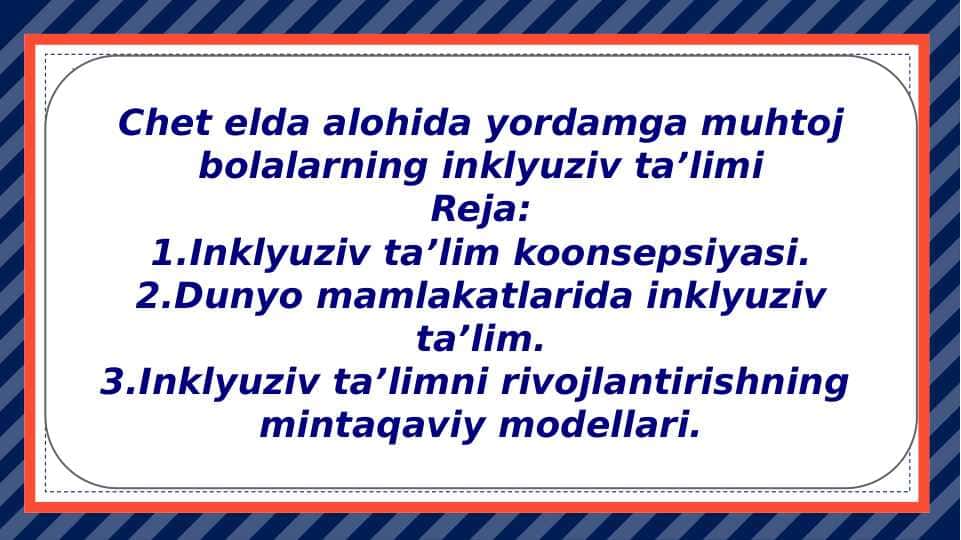Chet elda alohida yordamga muhtoj bolalarning inklyuziv taʼlimi