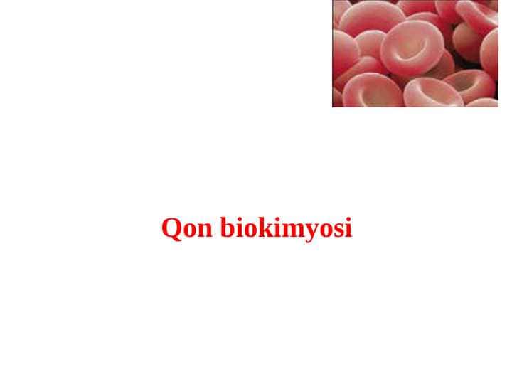 Qon biokimyosi