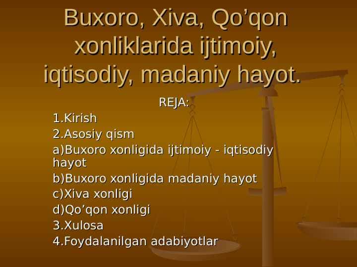 Buxoro, Xiva, Qo’qon xonliklarida ijtimoiy, iqtisodiy, madaniy hayot