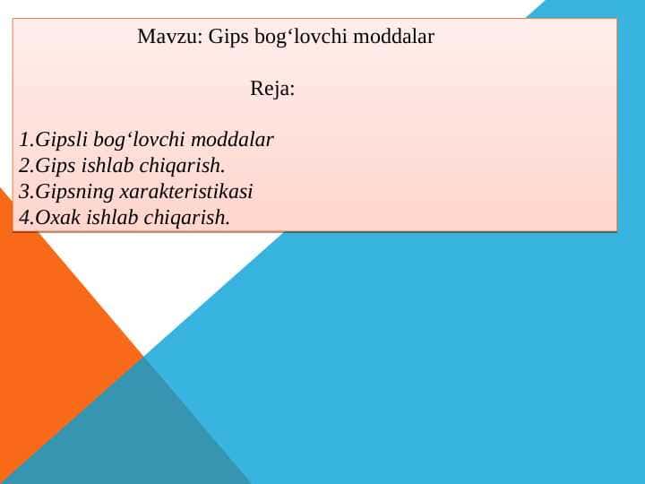 Gips bog‘lovchi moddalar